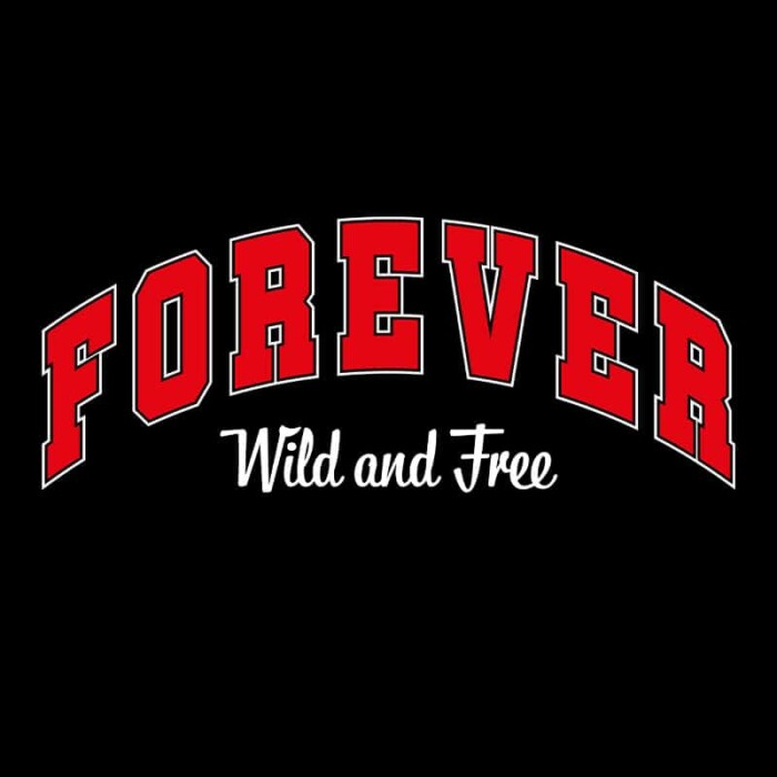 T-shirt Dames Forever Wild and Free