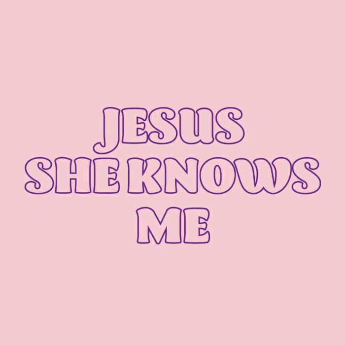 T-shirt Dames Jesus She Knows Me
