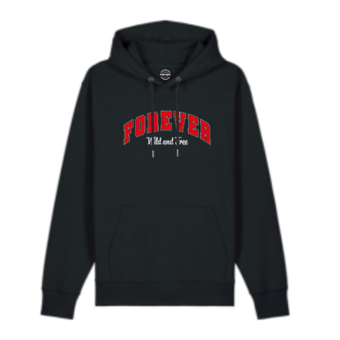 Hoodie Forever Wild and Free