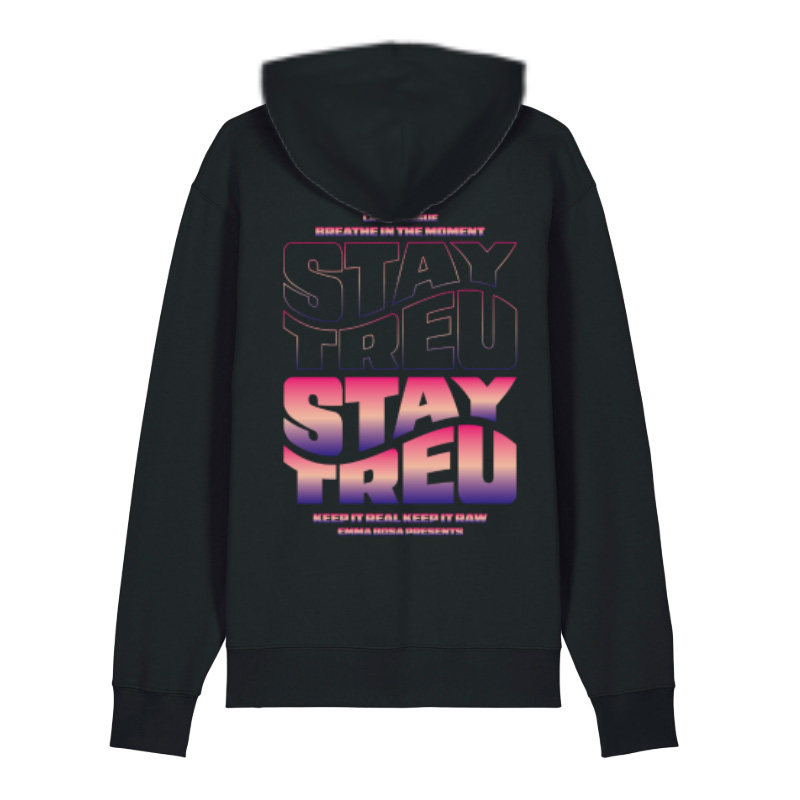 Hoodie Stay Treu