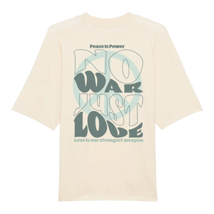 Oversized T-shirt No War Natural Raw