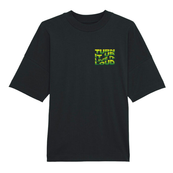 Oversized T-shirt Turn it up Live it loud Black-Green