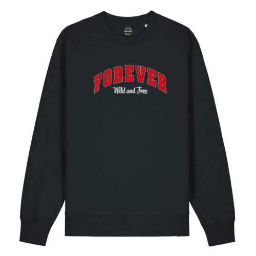 Sweatshirt Forever Wild and Free